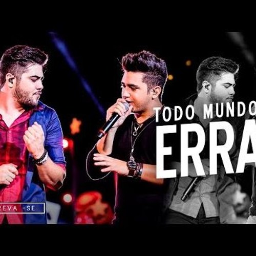 Henrique & Juliano - Todo Mundo Erra (2015)(Gabriiel Liira)