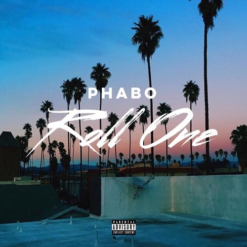 PHABO ~ ROLL ONE by YouKnowPHABO