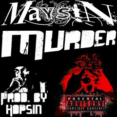 "Murder" prod. by Hopsin (Poetic Irrelevance Diss)