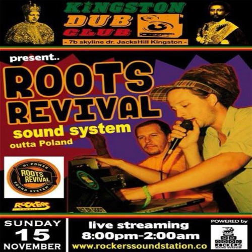 Kingston Dub Club - Roots Revival Sound System x Rockers Sound Station 11.15.2015
