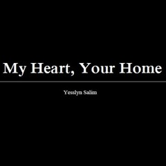 My Heart Your Home