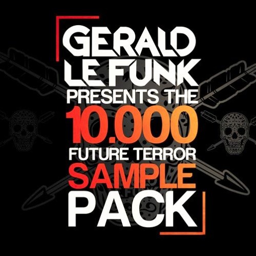 Gerald Le Funk - Future Terror [FREE SAMPLE PACK]