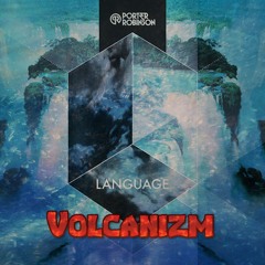 Porter Robinson - Language (Volcanizm Remake) (Wado Edit)