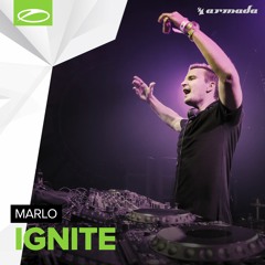 MaRLo - Ignite [A State Of Trance 742} [OUT NOW]