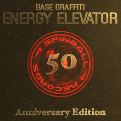 Base Graffiti - Energy Elevator [Spinball Records]