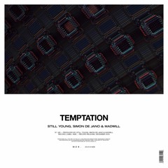 Still Young, Simon de Jano & Madwill - Temptation