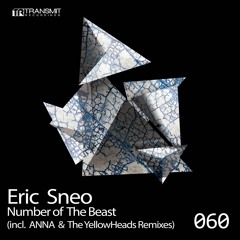 Eric Sneo - Number of The Beast (Original Mix) [Transmit Recordings]