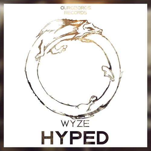 WyzE - Hyped