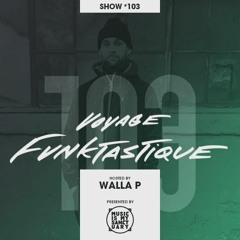 Upper Cuts DJs - Guest Mix For Voyage Funktastique  - Show #103