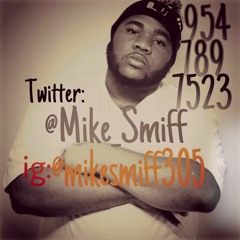 Mike Smiff "Rear View freestyle"