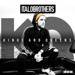 ItaloBrothers - Kings&Queens (Crew Cardinal Remix Radio Version) SNIP