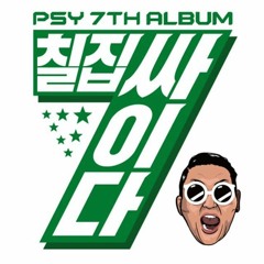 Coming A Good Day - PSY ft. Jeon Ingwon