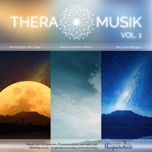 TheraMusik Vol.1 – Entspannungsmusik für Körper, Geist und Seele