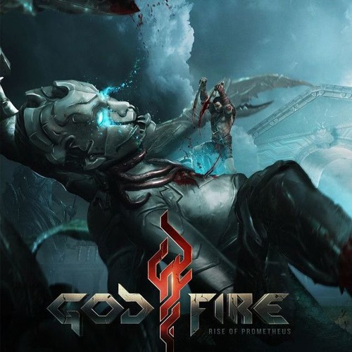 Stream Chasertg | Listen to Godfire: Rise of Prometheus playlist online ...