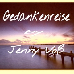 Gedankenreise By Jenny Voß
