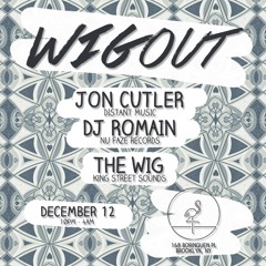 WIGout 002 // Jon Cutler b2b DJ Romain
