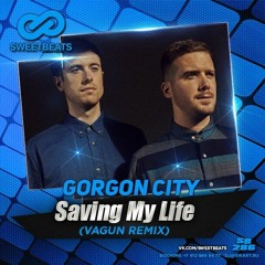 Gordon City - Saving My Life (Vagun Remix)