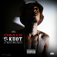 Damuus - SKUOT ft. Bieitch [Bieitch prod.]