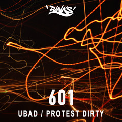 601 - Protest Dirty (OUT NOW)