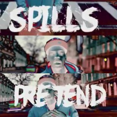 Spills - Pretend