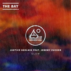 Justice Skolnik - Glow ft. Jeremy Zucker