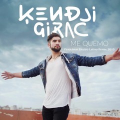 Kendji Girac - Me Quemo ( Piridelmar Electro Latino Remix )