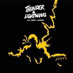 Major Lazer - Thunder & Lightning (feat. Gent & Jawns)