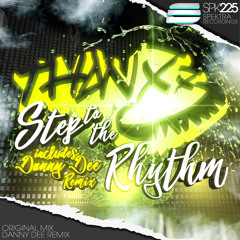 THANX - Step To The Rhythm (Danny Dee Remix) * 14.December on Beatport