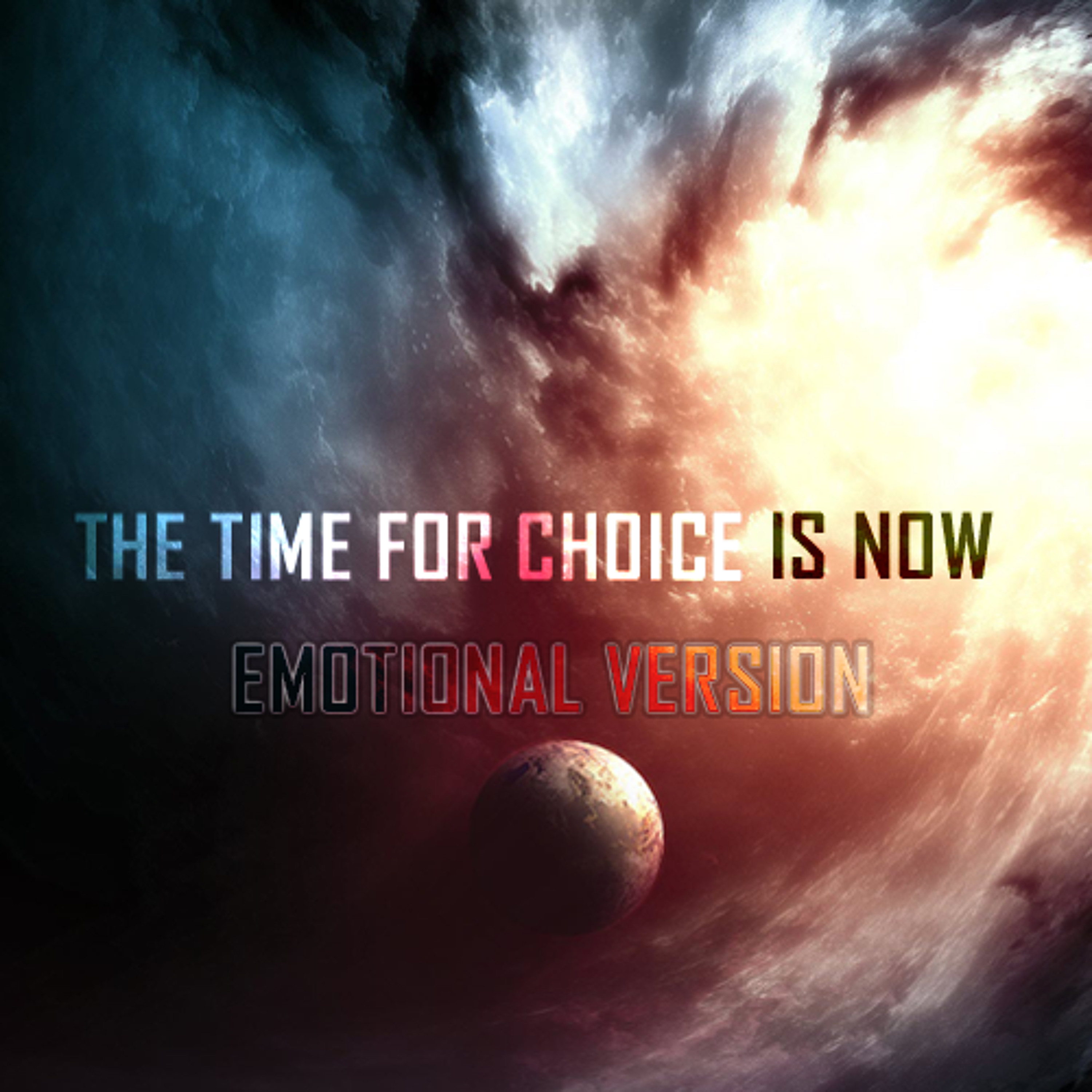 Time For A Choice - Emotional Version episode artwork