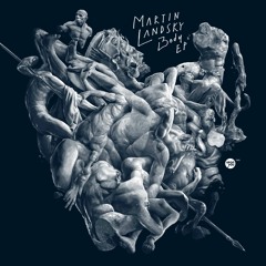 Martin Landsky - Body Body - Preview