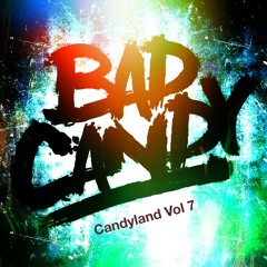 Candyland Volume 7 (FREE DOWNLOAD)