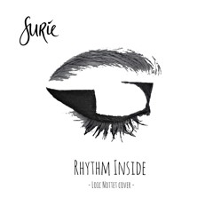 Rhythm Inside (Loïc Nottet cover)