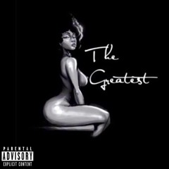 The Greatest - Sincere Ft Appollo Creed (Explicit)