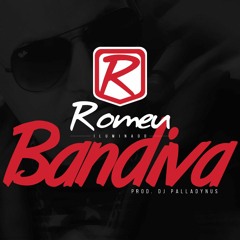 Mc Romeu - Bandiva (Palladynus Dj)