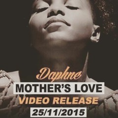 Daphne - Mother's Love (Official Audio)