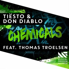 Tiesto & Don Diablo - Chemicals feat. Thomas Troelsen (Mike Prob Remix)