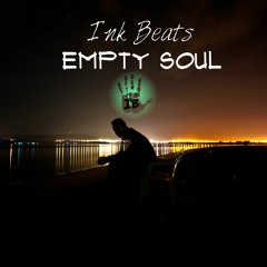 Ink Beats - Empty Soul