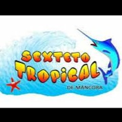 lagrimas de hombre D.R - Sexteto tropical de mancora