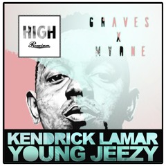 Eye of a Tiger - (Kendrick Lamar & Young Jeezy x Graves & MYRNE - Mashup)