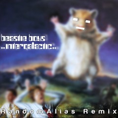 Beastie Boys - Intergalactic (Prisoners Of Technology Remix) [RandomAlias Bootleg]