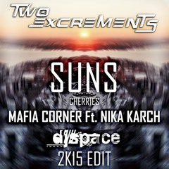 Mafia Corner Ft. Nika Karch - Čerešne (DjSpace Edit 2k15)