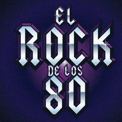 Mix rock de los 80 "lo mejor" (DJ MEGATRON)
