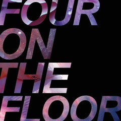 ****FOUR ON THE FLOOR LIVE 8.16.15 PART II****