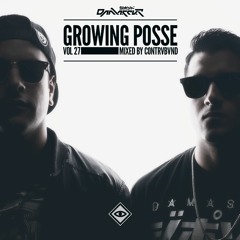The Growing Posse Vol. 27 ( Mixed by CONTRVBVND )
