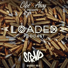 Loaded Podcast EP20 - SCRVP