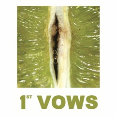 1ST VOWS (The Green EP)