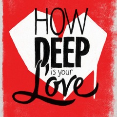 Calvin Harris & Disciples - How Deep Is Your Love (S-Coast Remix)