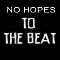 No Hopes - To The Beat(Original Mix)