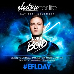 Luke Bond #EFLDAY Guestmix