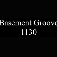 Basement Groove 1130 - WAMP